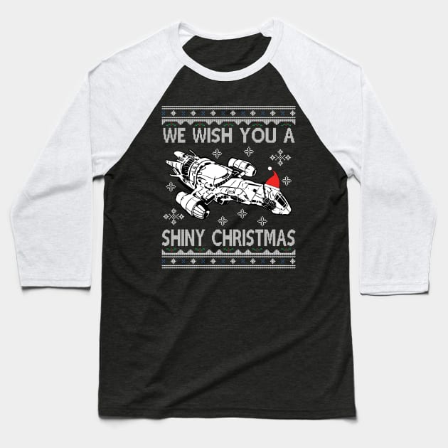 Serenity We Wish You A Shiny Christmas Baseball T-Shirt by Nova5